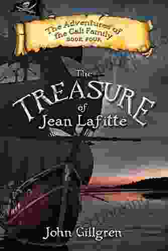 The Treasure Of Jean LaFitte