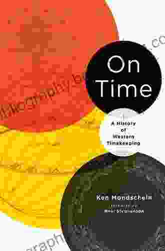 On Time: A History Of Western Timekeeping