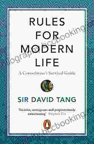 Rules For Modern Life: A Connoisseur S Survival Guide