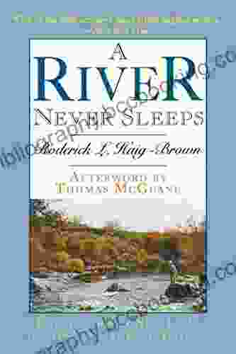 A River Never Sleeps P C Cast