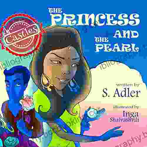 Children S Picture Book: THE PRINCESS AND THE PEARL (Bedtime Story)Book For Kids(Beginner Reader)Early Learning(first Grade)Princess Fairy Tale(Explore Kids Collection)Preschool Level 1