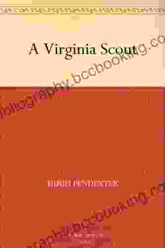 A Virginia Scout Hugh Pendexter