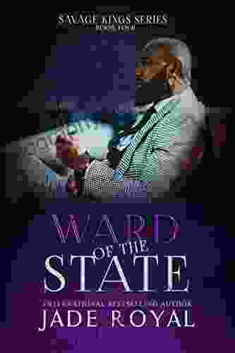 Ward Of The State: Bad Boy Mafia Romance (The Savage Kings Crime Family 4)
