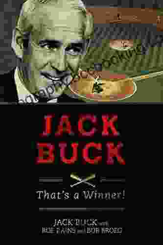 Jack Buck: ?That?s A Winner ?