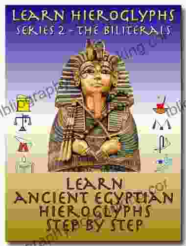 Learn Ancient Egyptian Hieroglyphs 2 Biliterals (Learn Hieroglyphs)