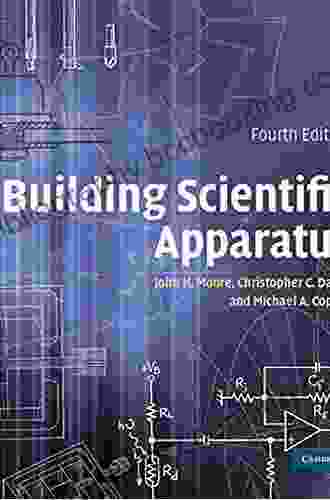 Building Scientific Apparatus John H Moore