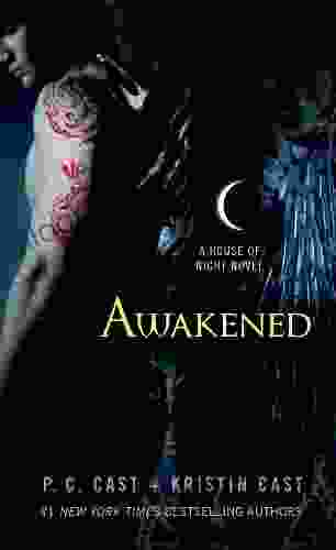 Awakened: A House Of Night Novel