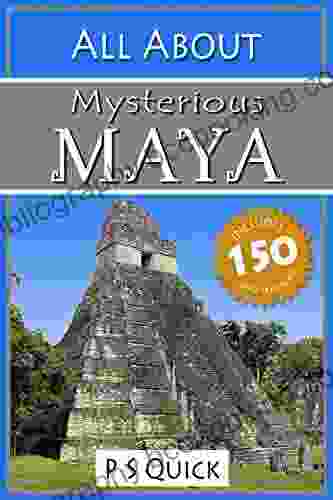 All About: Mysterious Maya (All About 11)
