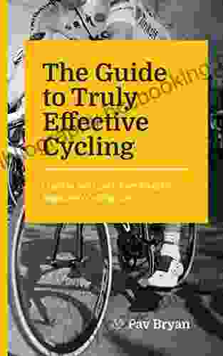 The Guide To Truly Effective Cycling: Learn To Self Coach From BikesEtc Magazine S Cycling Guru