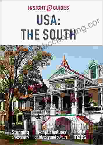 Insight Guides USA: The South (Travel Guide EBook): (Travel Guide With Free EBook)