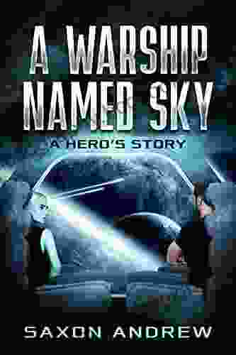 A Warship Named Sky: A Hero S Story