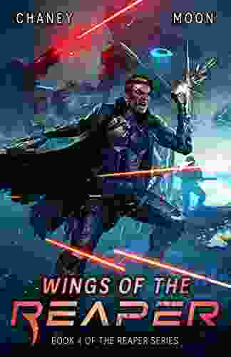 Wings Of The Reaper: A Military Scifi Epic (The Last Reaper 4)