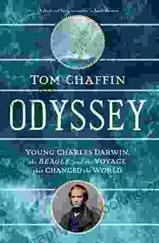Odyssey: Young Charles Darwin The Beagle And The Voyage That Changed The World